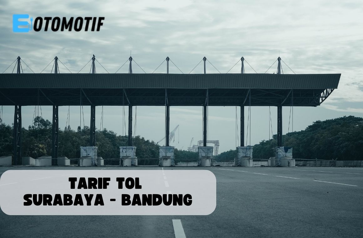 TARIF TOL SURABAYA - BANDUNG