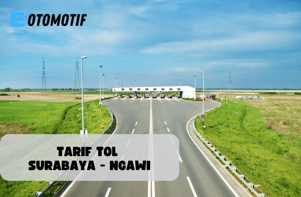 TARIF TOL SURABAYA - NGAWI