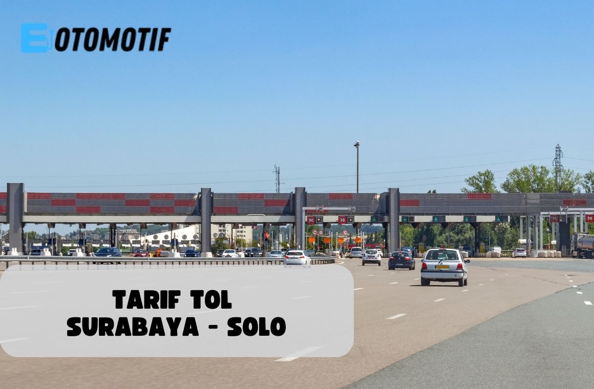 TARIF TOL SURABAYA - SOLO