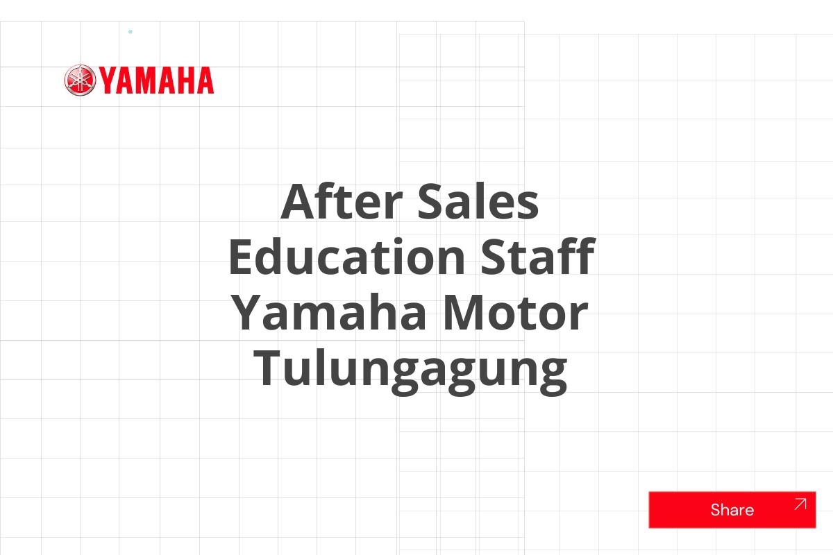 After Sales Education Staff Yamaha Motor Tulungagung