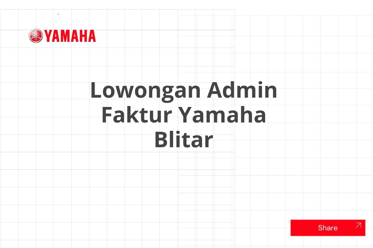 Lowongan Admin Faktur Yamaha Blitar