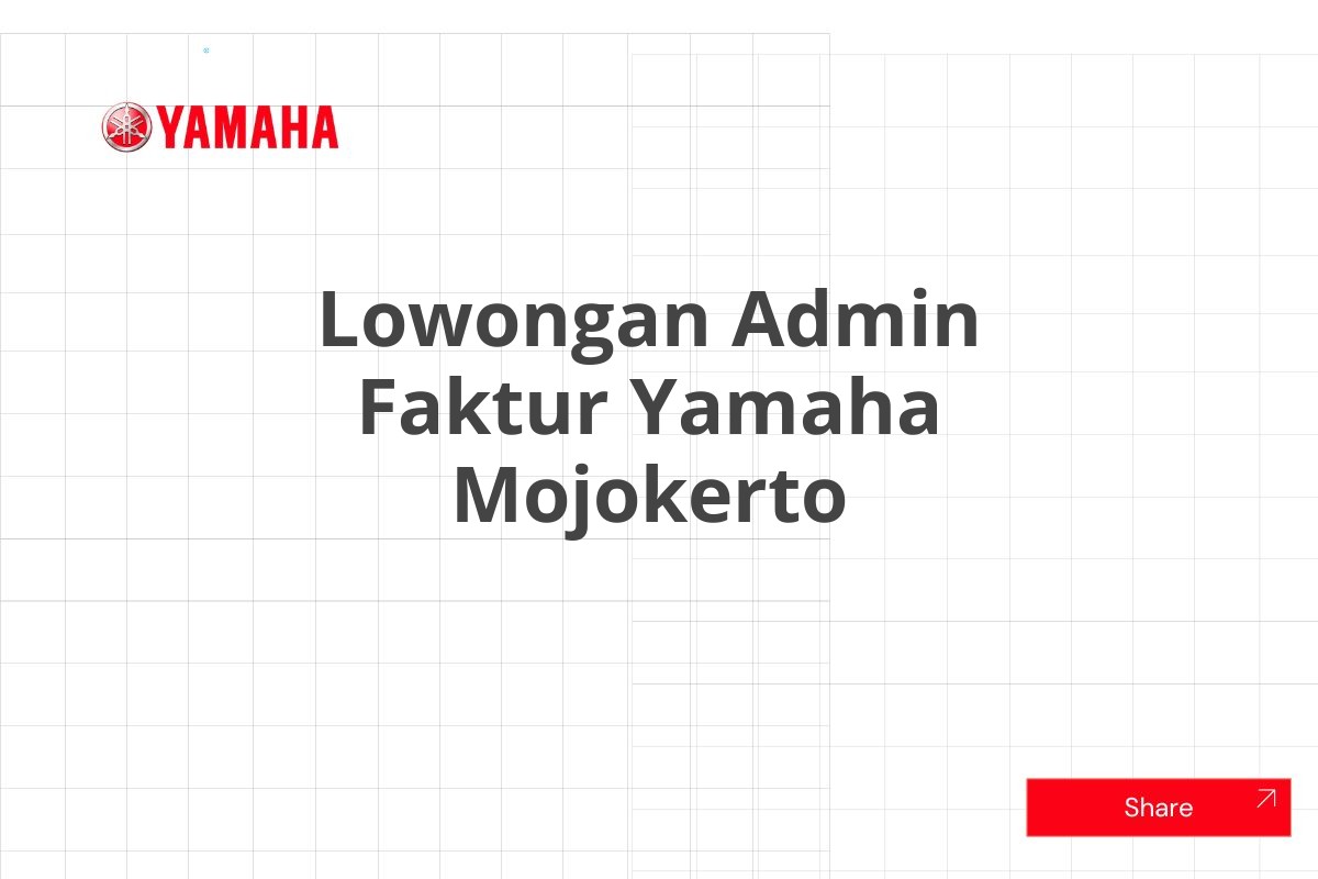 Lowongan Admin Faktur Yamaha Mojokerto