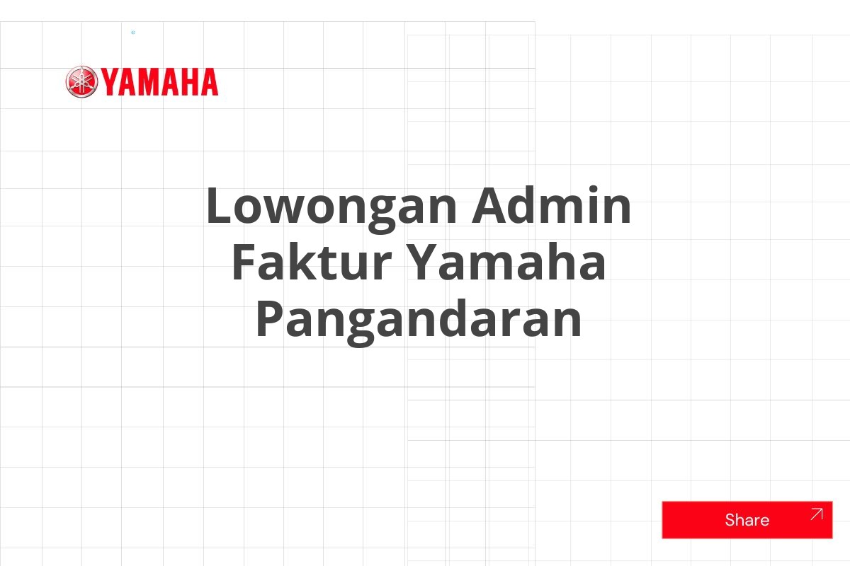 Lowongan Admin Faktur Yamaha Pangandaran