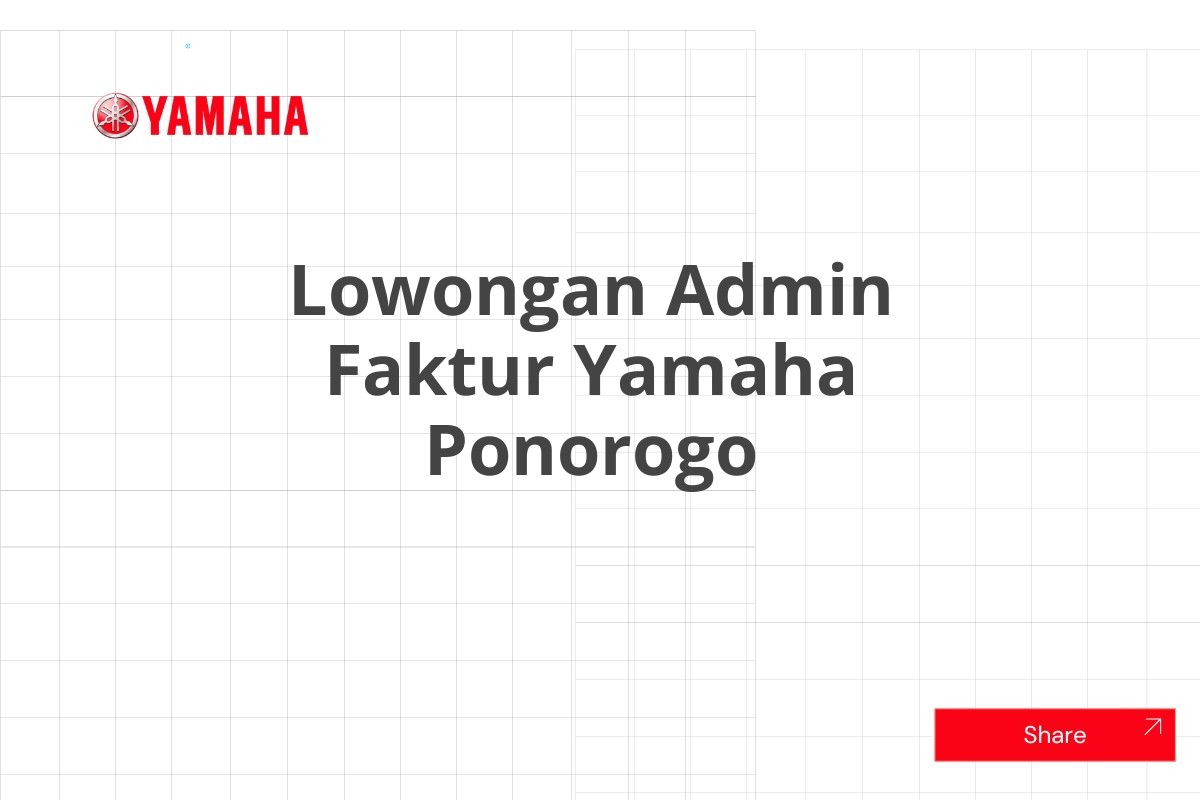 Lowongan Admin Faktur Yamaha Ponorogo