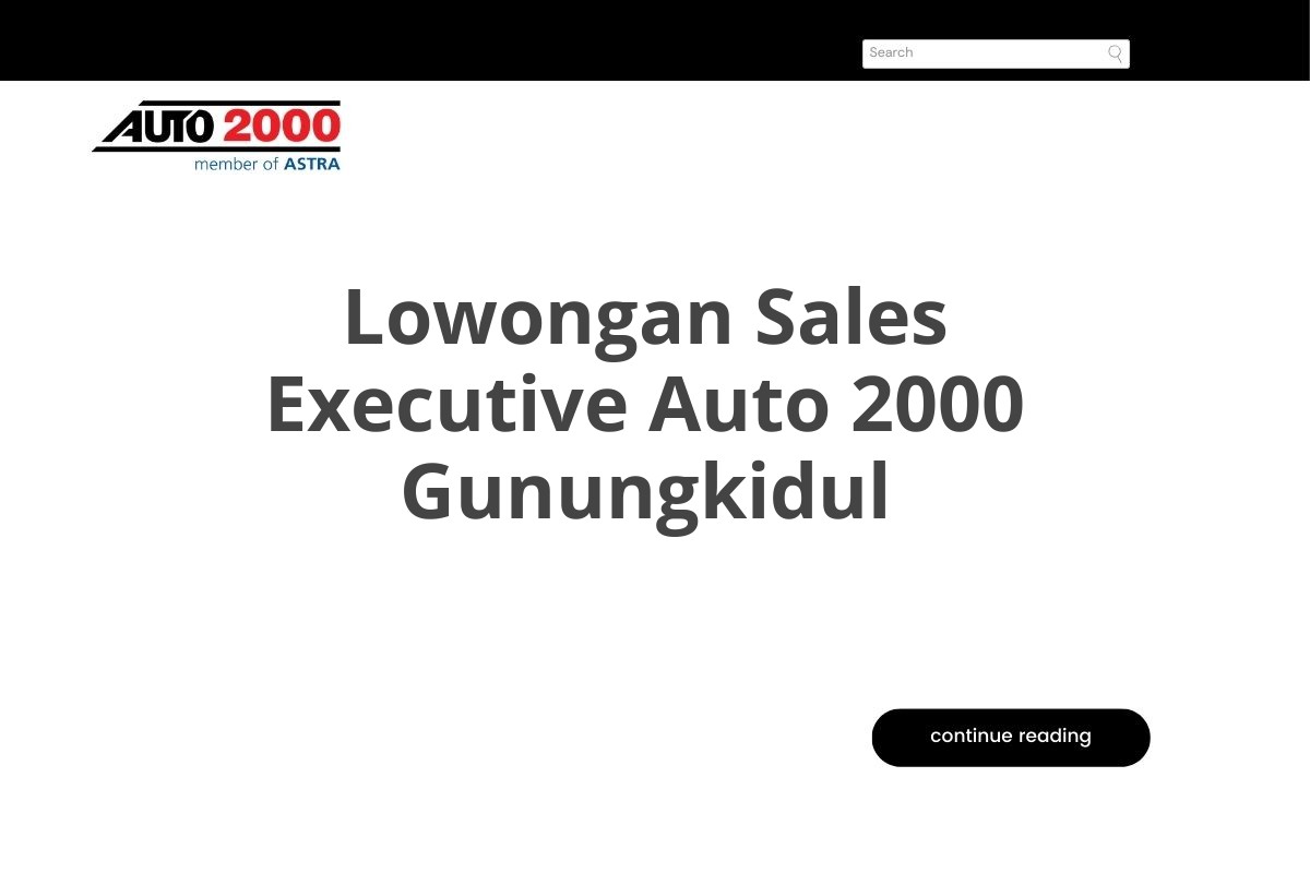 Lowongan Sales Executive Auto 2000 Gunungkidul