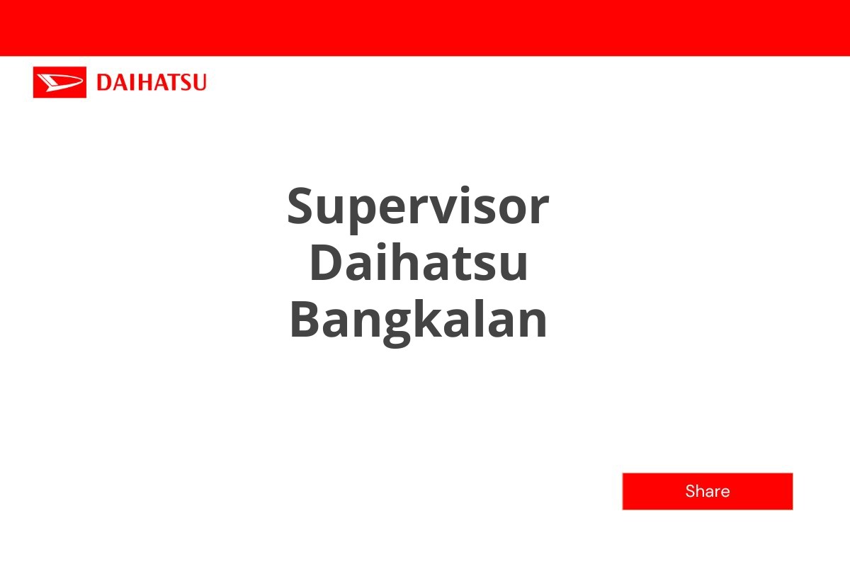 Supervisor Daihatsu Bangkalan