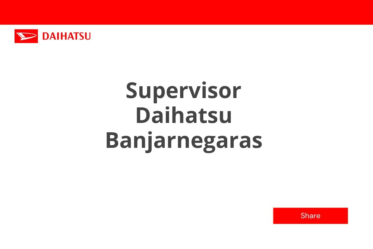 Supervisor Daihatsu Banjarnegaras