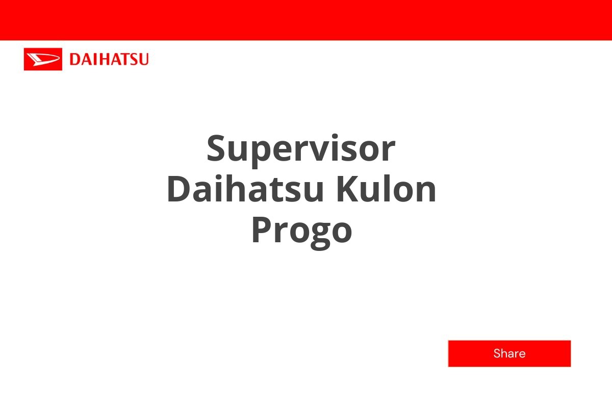 Supervisor Daihatsu Kulon Progo