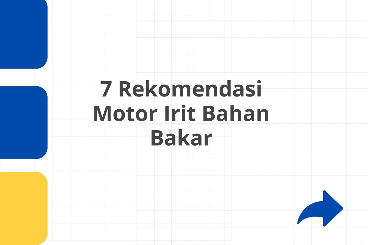7 Rekomendasi Motor Irit Bahan Bakar