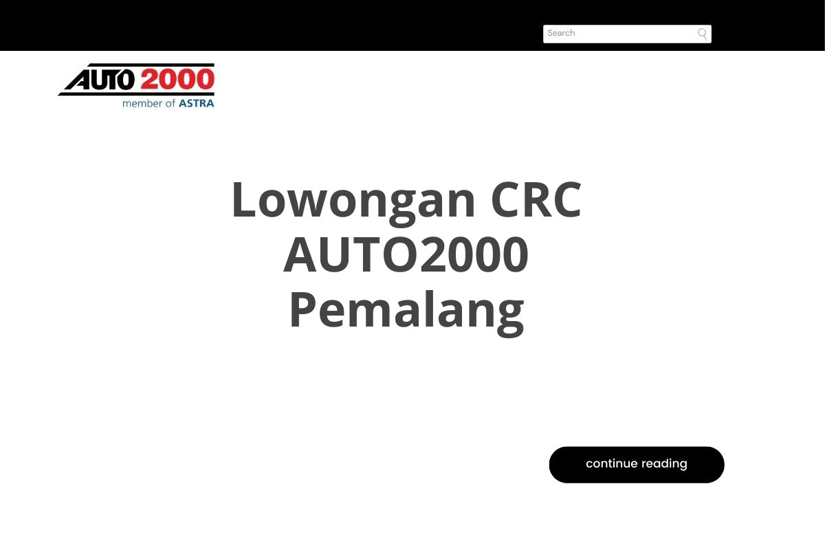 Lowongan CRC AUTO2000 Pemalang