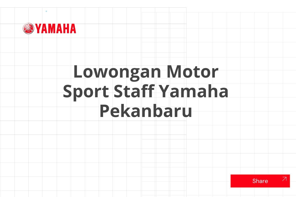 Lowongan Motor Sport Staff Yamaha Pekanbaru
