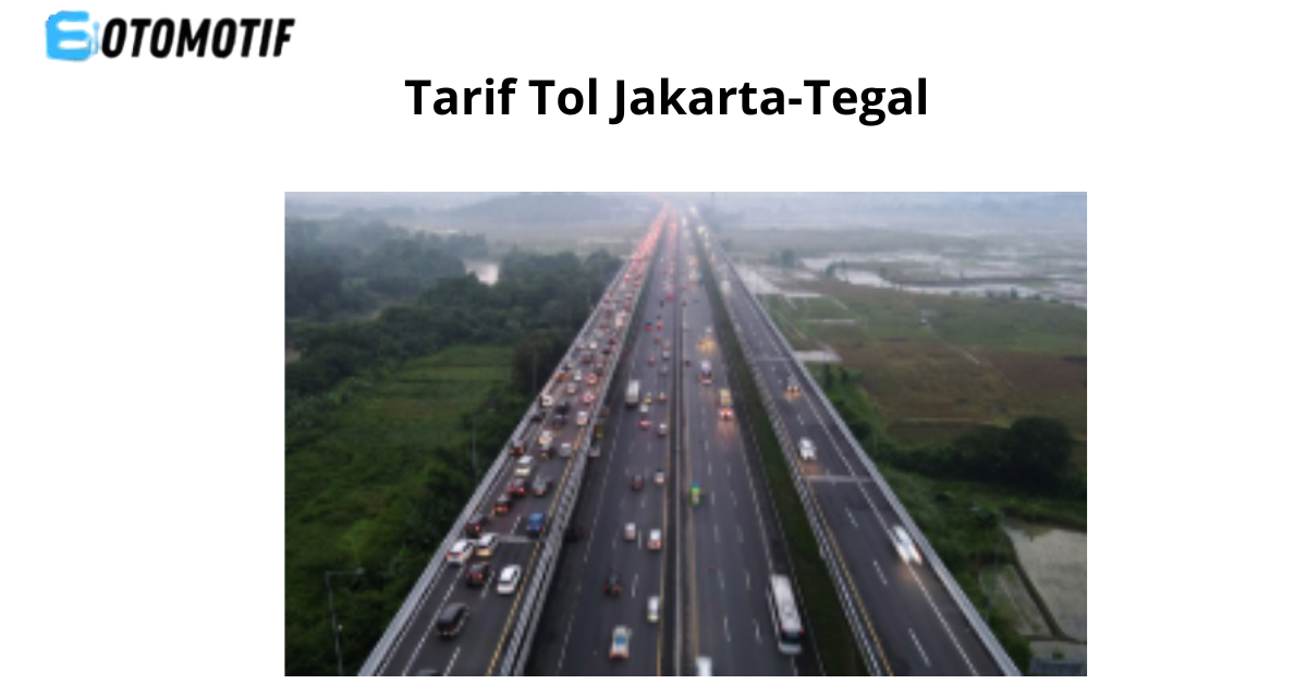 Berapa Tarif Tol dari Depok ke Yogyakarta?
