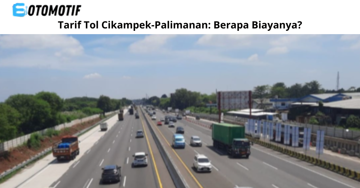 tarif tol cikampek-palimanan