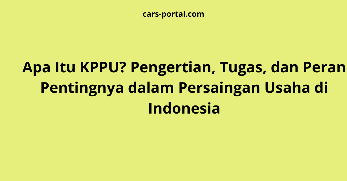 Komisi Pengawas Persaingan Usaha